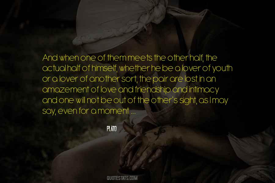 Friendship Intimacy Quotes #886566