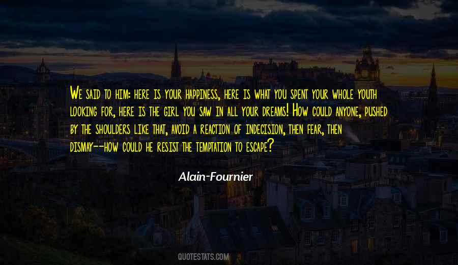 Dreams Of A Girl Quotes #1338585