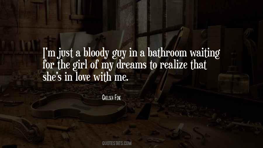 Dreams Of A Girl Quotes #1525120