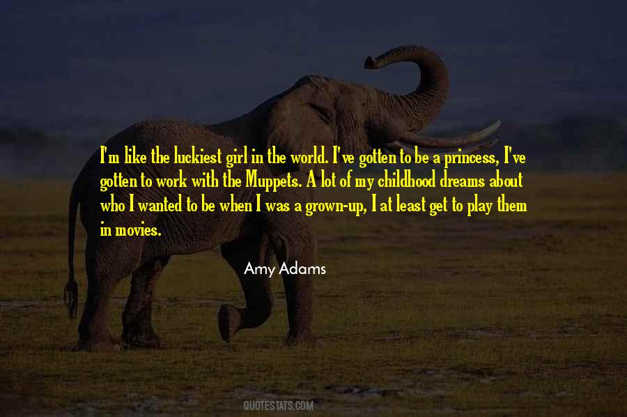 Dreams Of A Girl Quotes #1810823