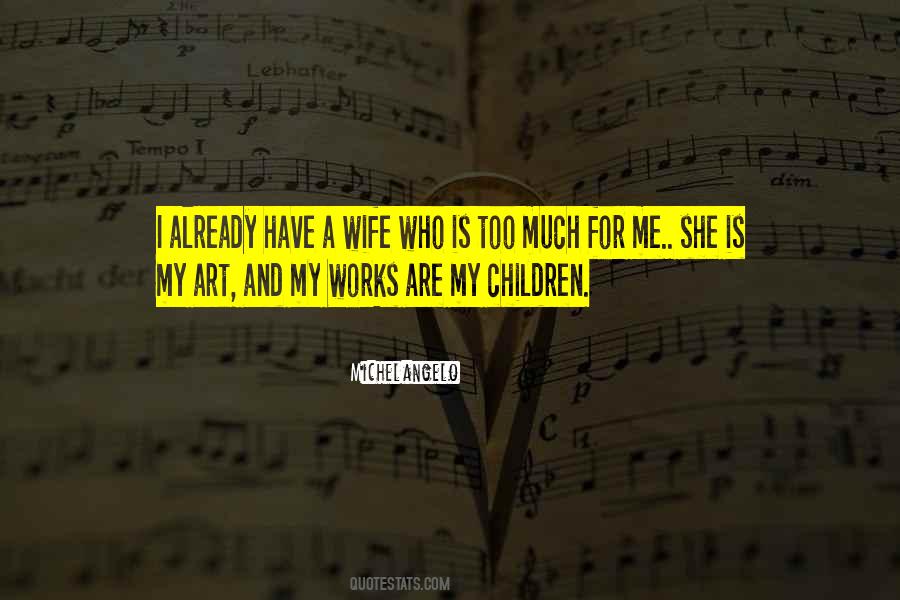 For A Wife Quotes #23826