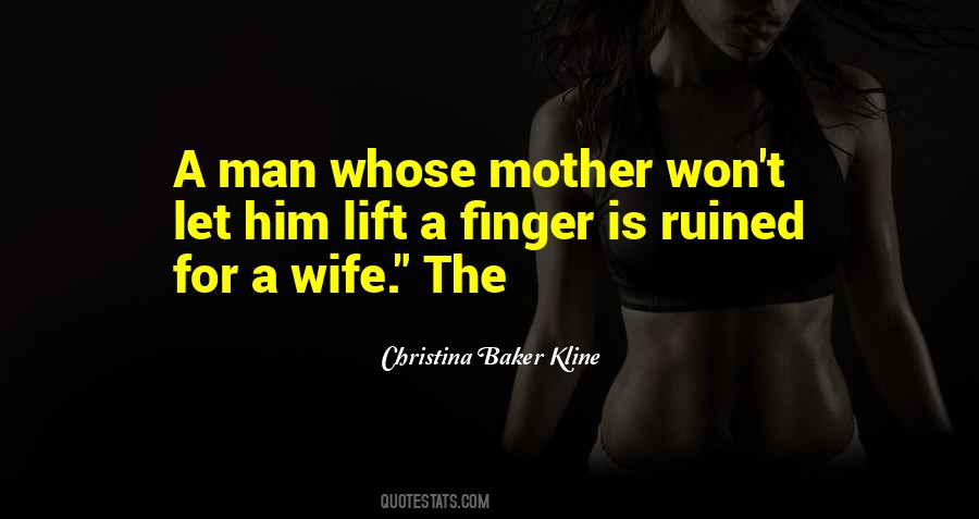 For A Wife Quotes #735640