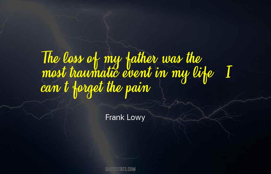 Father Pain Quotes #1659475