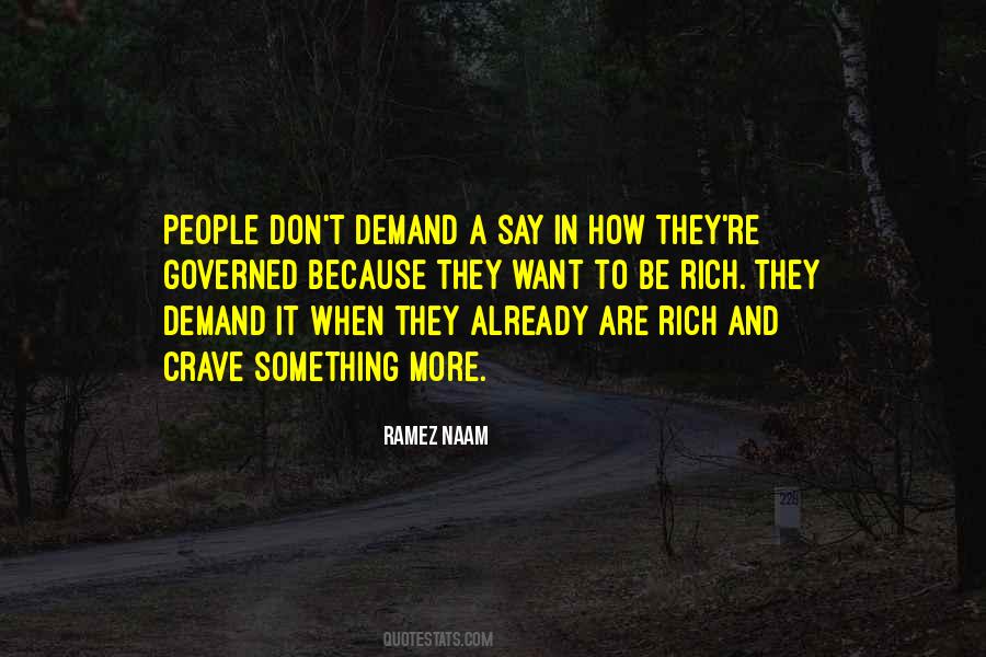 To Be Rich Quotes #1046104