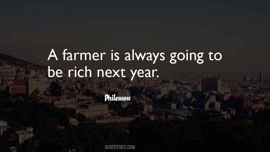 To Be Rich Quotes #1193789