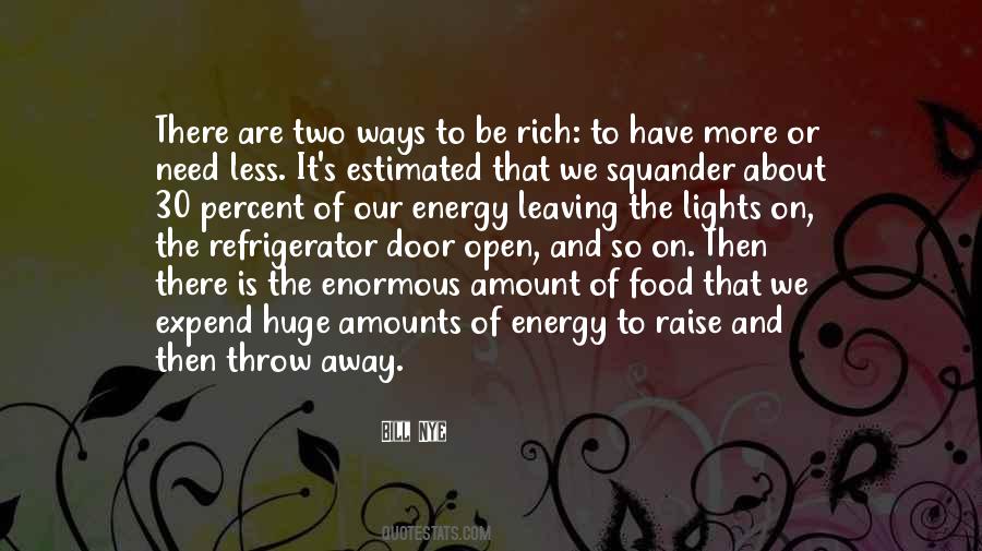 To Be Rich Quotes #1343647