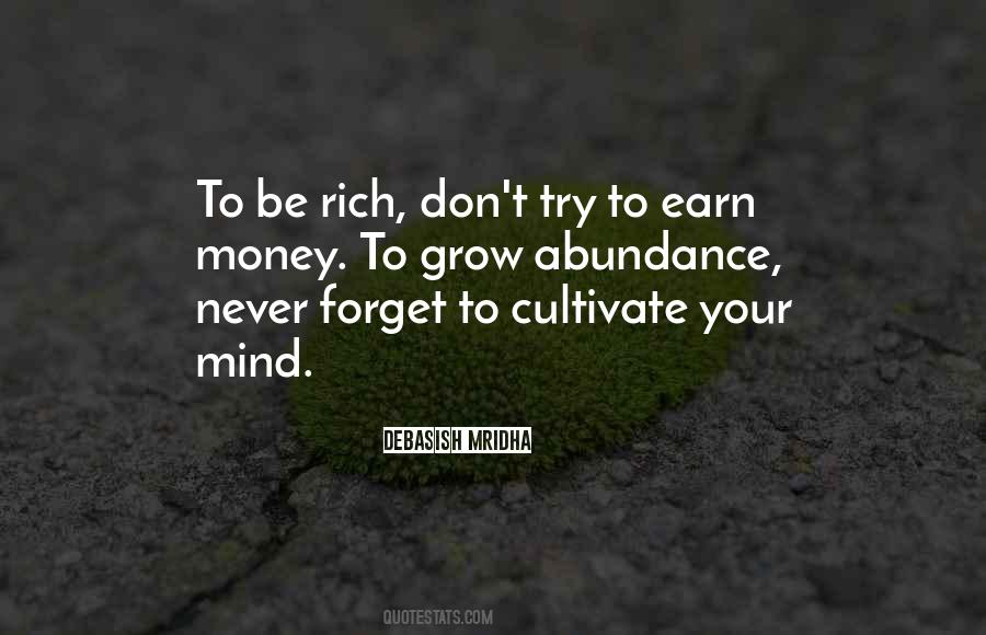 To Be Rich Quotes #1737293