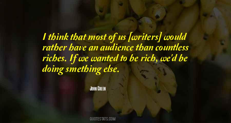 To Be Rich Quotes #1743670