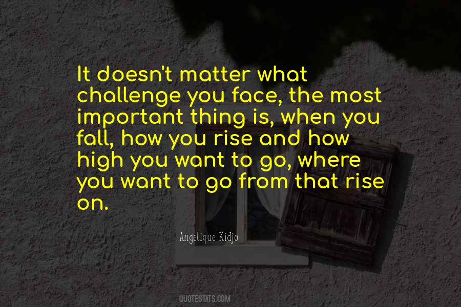 Rise High Quotes #1309973