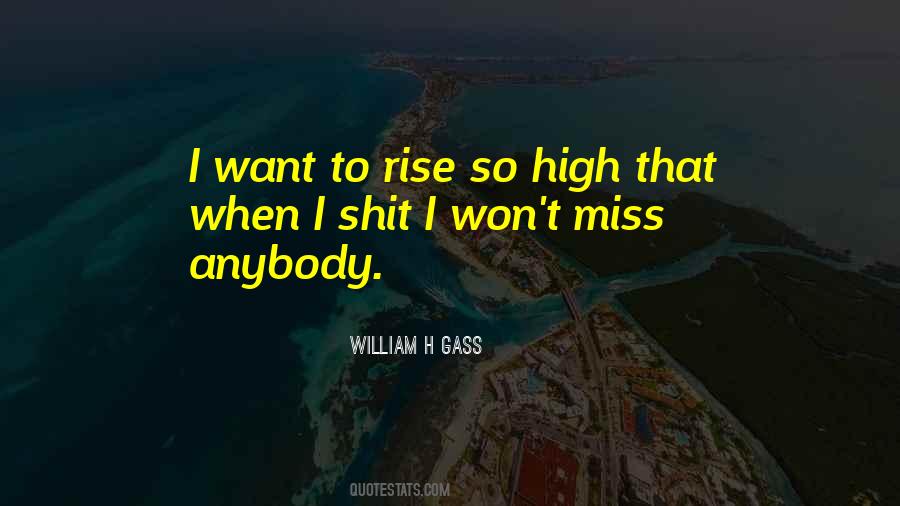 Rise High Quotes #1546617