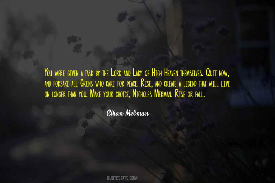 Rise High Quotes #381077