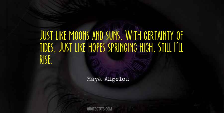 Rise High Quotes #519729