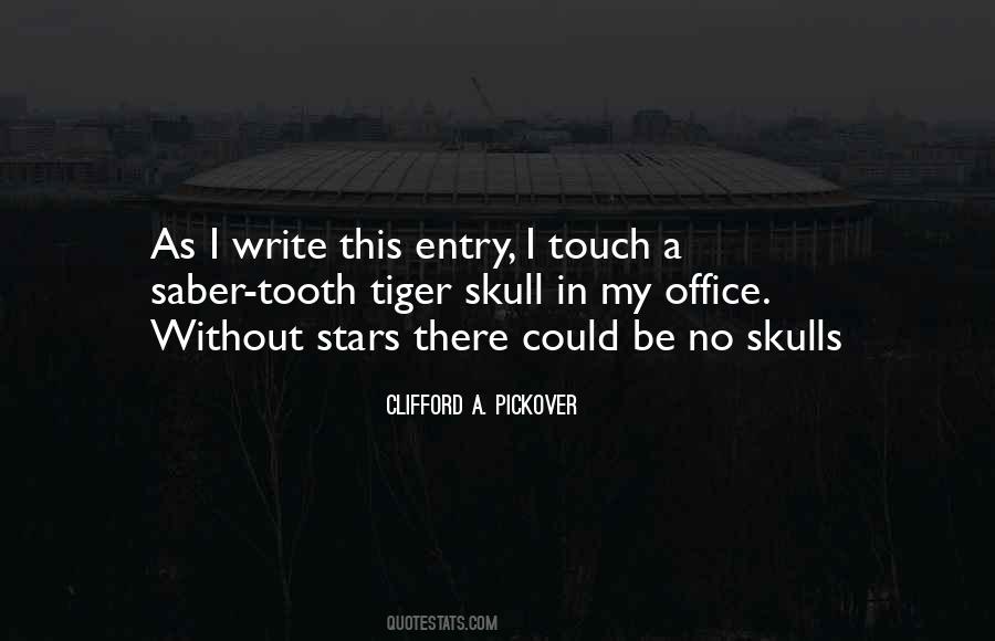 Be A Tiger Quotes #1123528