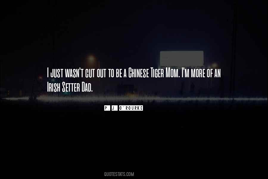 Be A Tiger Quotes #1379840