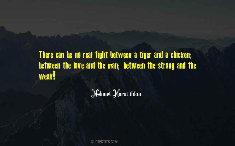 Be A Tiger Quotes #1388843