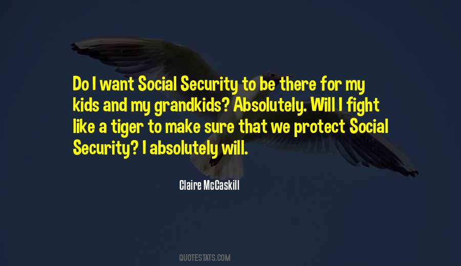 Be A Tiger Quotes #1624497