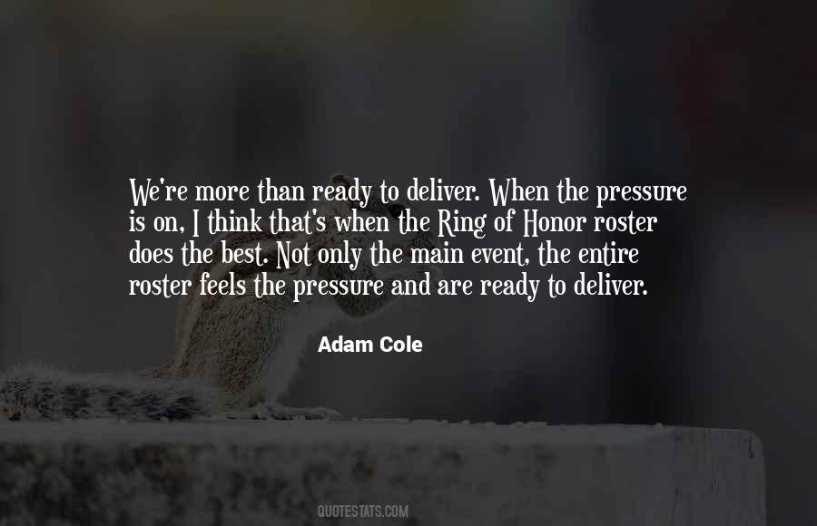 When The Pressure Is On Quotes #1157891