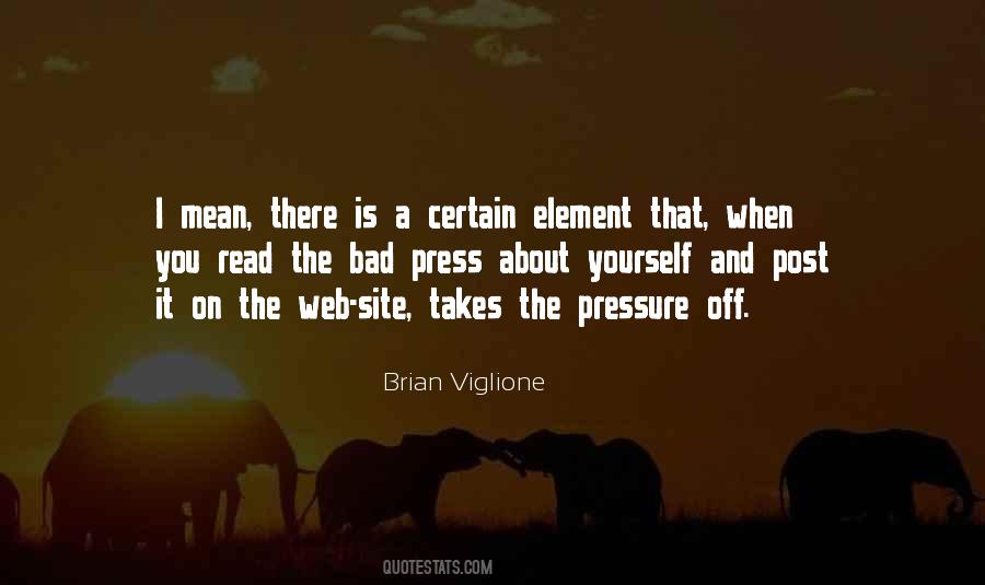 When The Pressure Is On Quotes #1288021