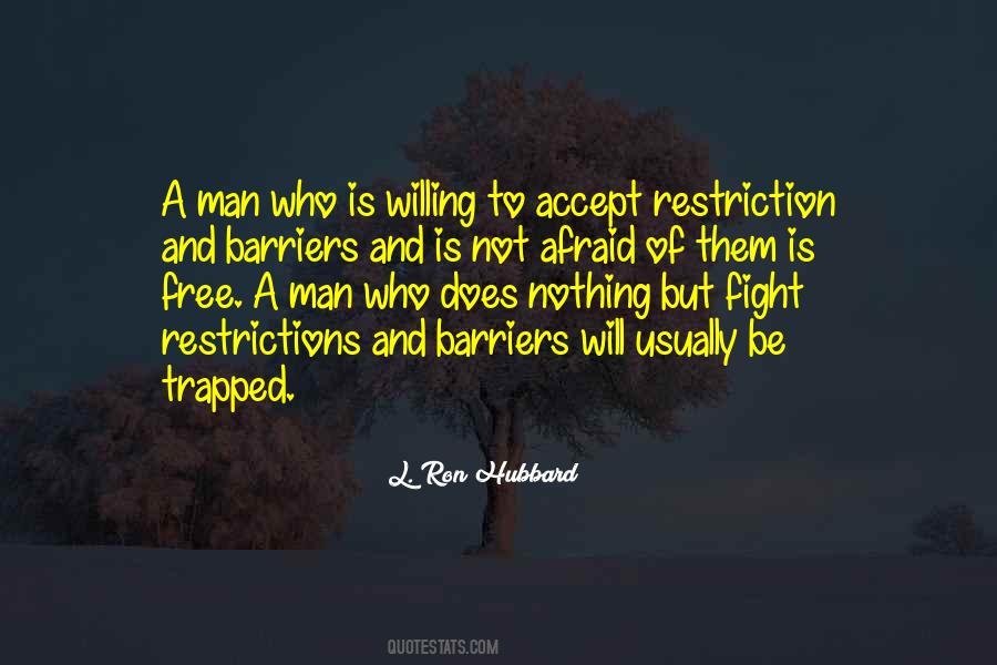 Not To Be Afraid Quotes #124883
