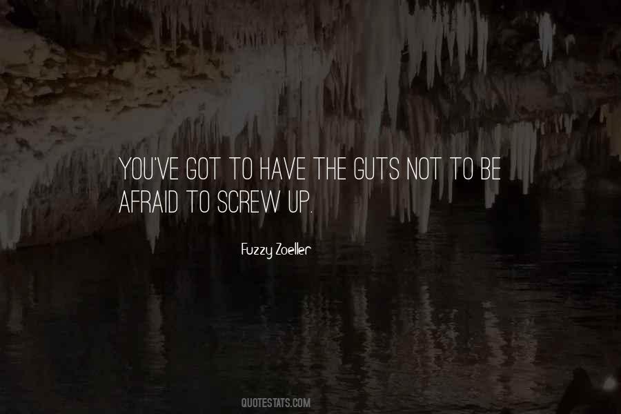 Not To Be Afraid Quotes #1482690