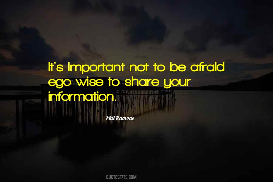 Not To Be Afraid Quotes #205923