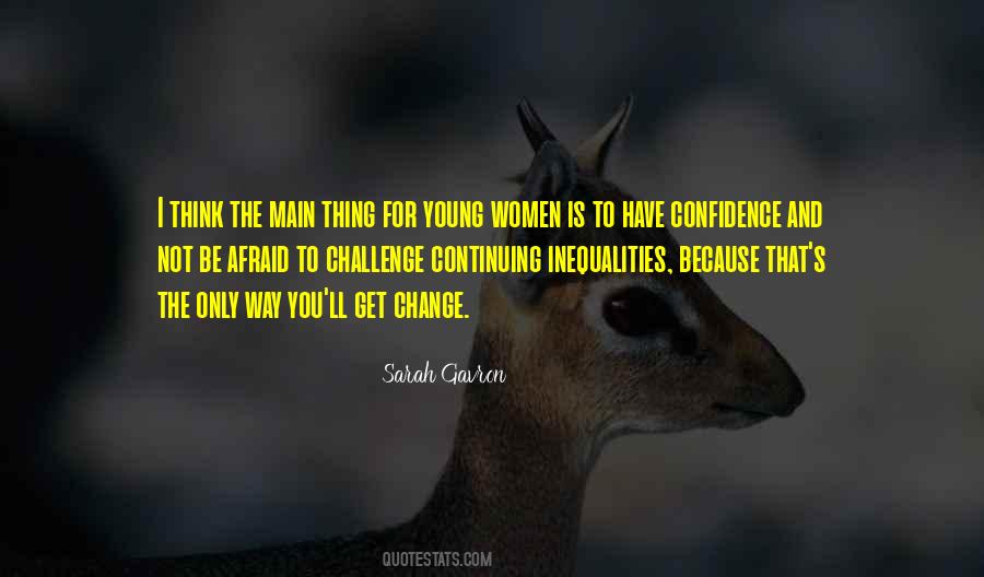 Not To Be Afraid Quotes #226435