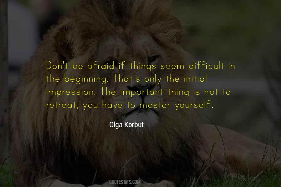 Not To Be Afraid Quotes #324711