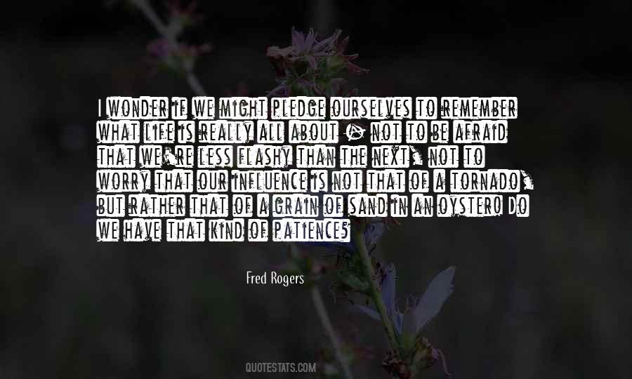Not To Be Afraid Quotes #628234