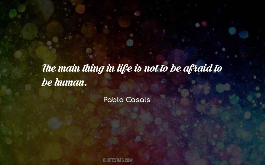 Not To Be Afraid Quotes #927254