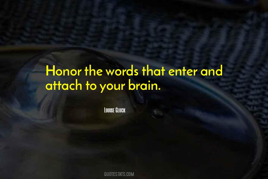 Honor Words Quotes #1098664