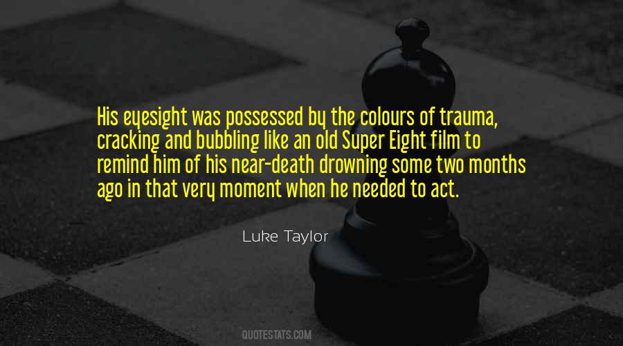 Death Trauma Quotes #6830