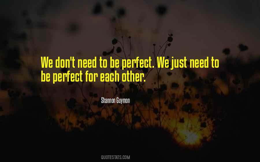 For Each Other Quotes #1010135