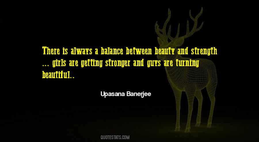 You Are Getting Stronger Quotes #270113