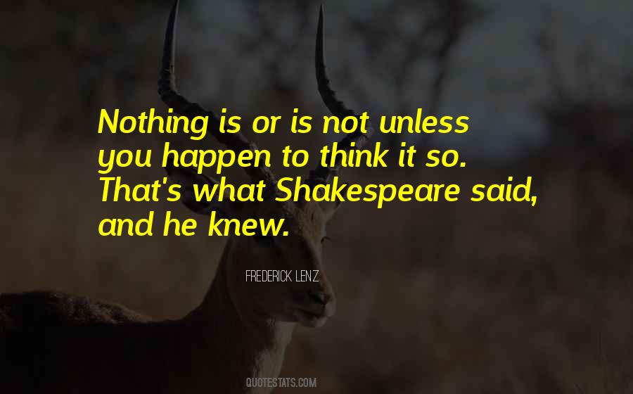 Unless It Happens To You Quotes #448667