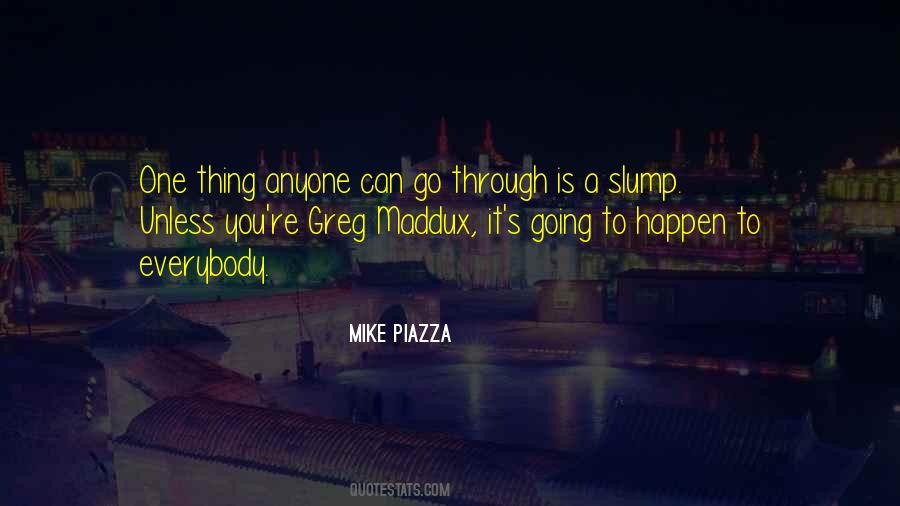 Unless It Happens To You Quotes #588037