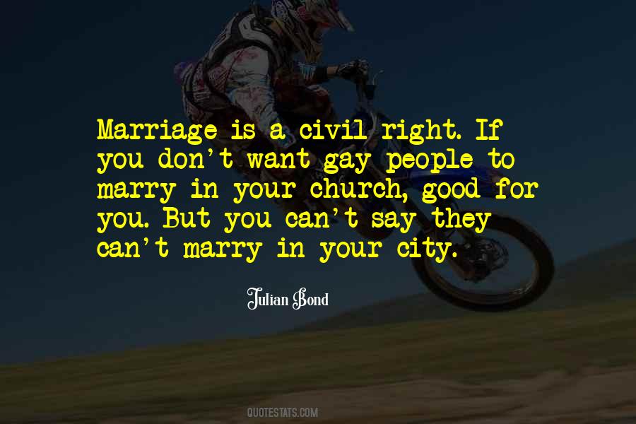 For Gay Marriage Quotes #1432835