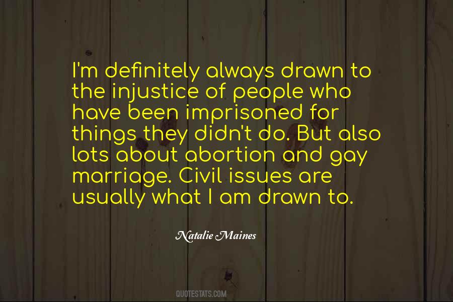 For Gay Marriage Quotes #1487019