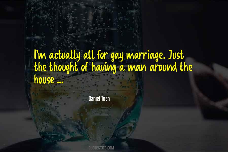 For Gay Marriage Quotes #948231