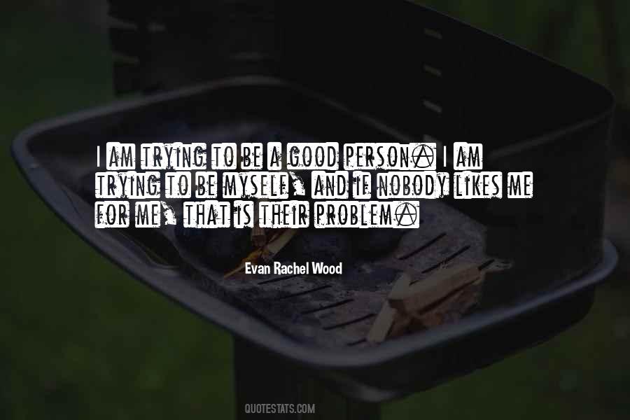 For Good Person Quotes #67745