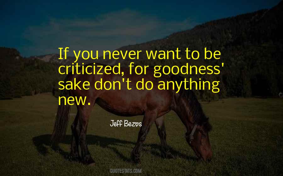 For Goodness Sake Quotes #1482793