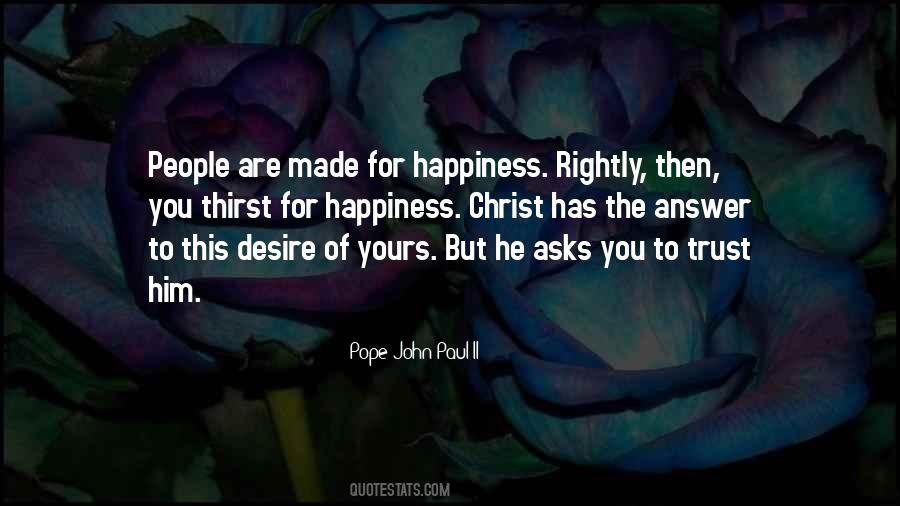 For Happiness Quotes #1123019