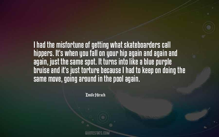I Had To Move On Quotes #1017522