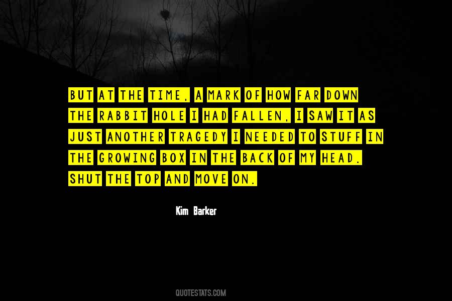 I Had To Move On Quotes #1406389