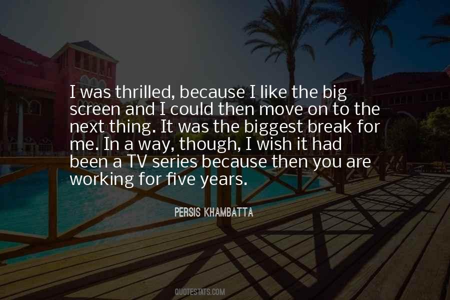 I Had To Move On Quotes #1551190