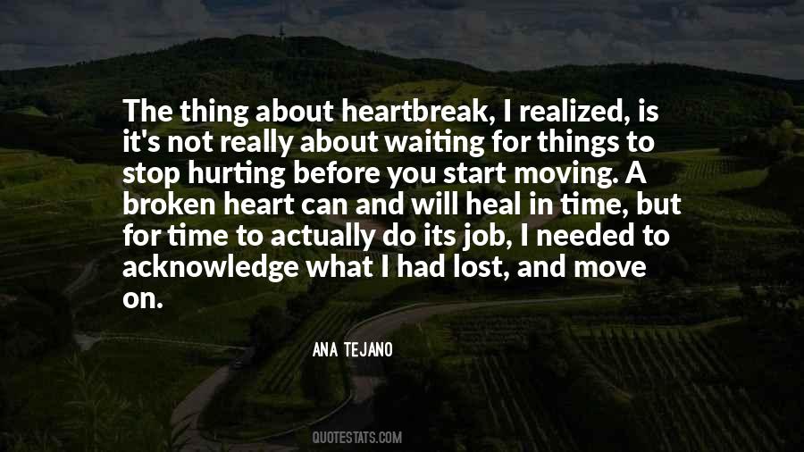 I Had To Move On Quotes #1627848