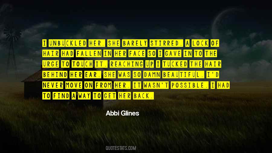 I Had To Move On Quotes #1866575