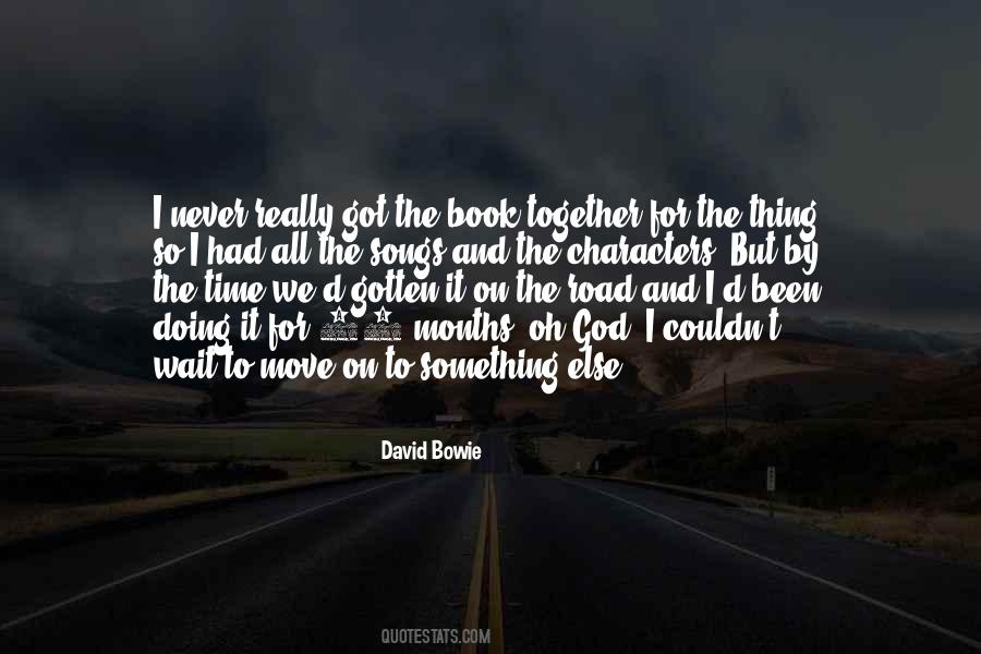 I Had To Move On Quotes #831216