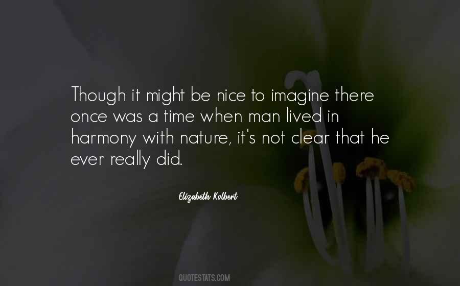 Quotes About Harmony In Nature #327601