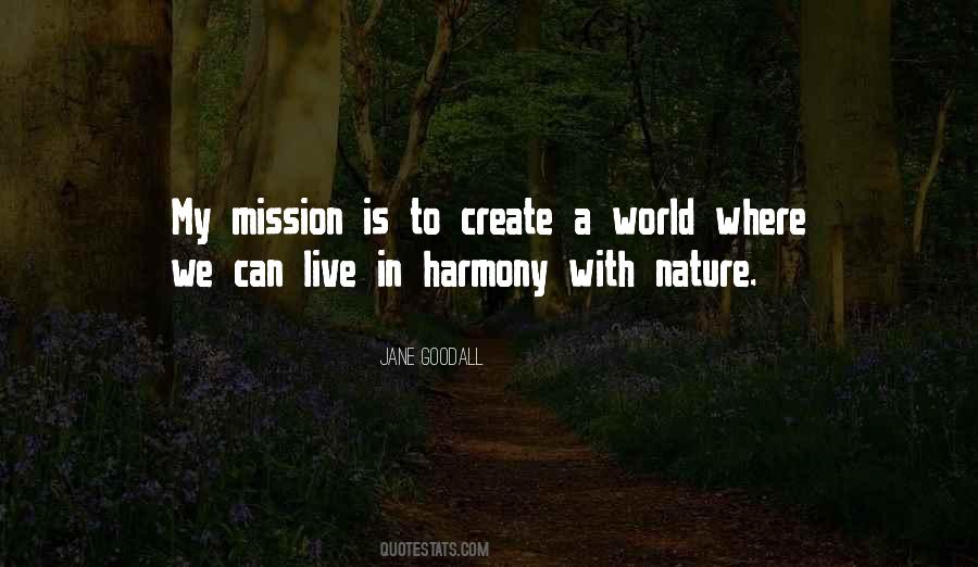 Quotes About Harmony In Nature #449309