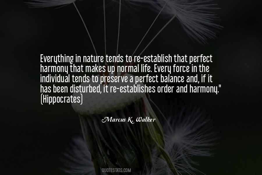 Quotes About Harmony In Nature #700139